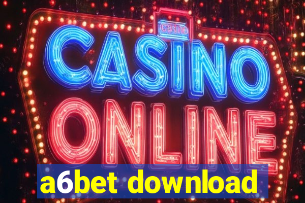 a6bet download